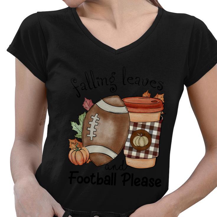 Falling Leaves And Football Please Thanksgiving Quote V2 Women V-Neck T-Shirt