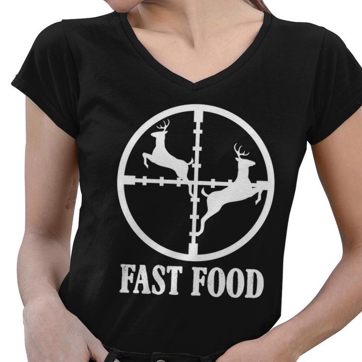 Fast Food Funny Deer Hunting Season Women V-Neck T-Shirt