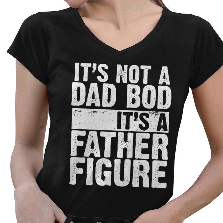 Father Figure Dad Bod Funny Meme Tshirt Women V-Neck T-Shirt