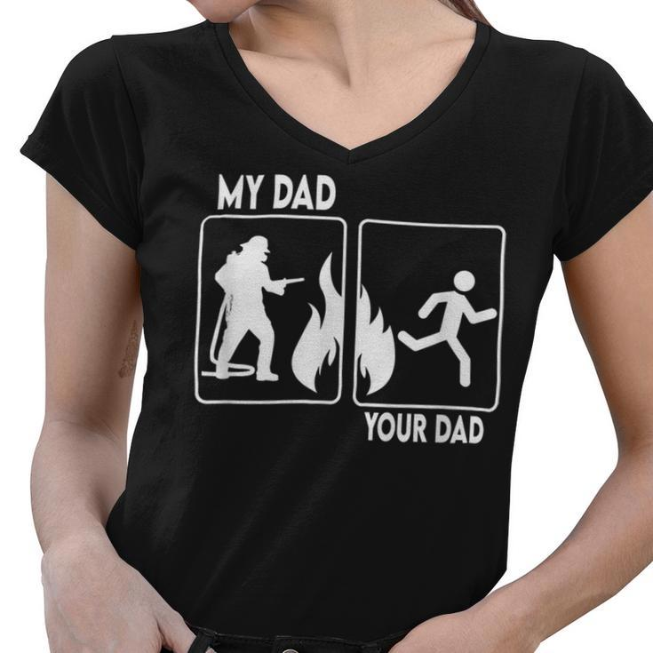 Firefighter Funny Firefighter Dad Fathers Day Proud Daughter Son Boys V2 Women V-Neck T-Shirt