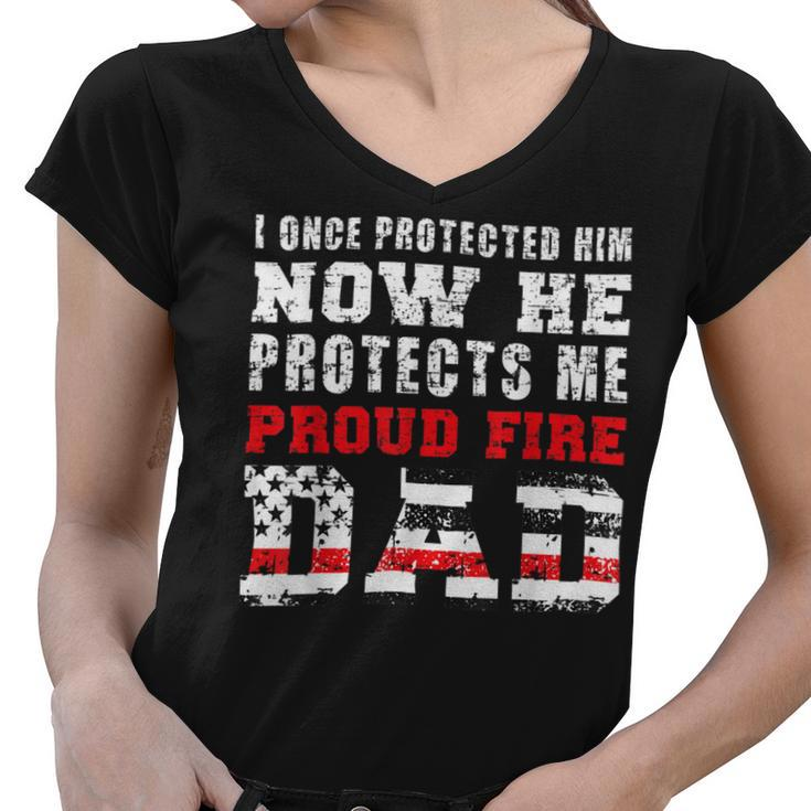 Firefighter Proud Fire Dad Fireman Father Of A Firefighter Dad V2 Women V-Neck T-Shirt
