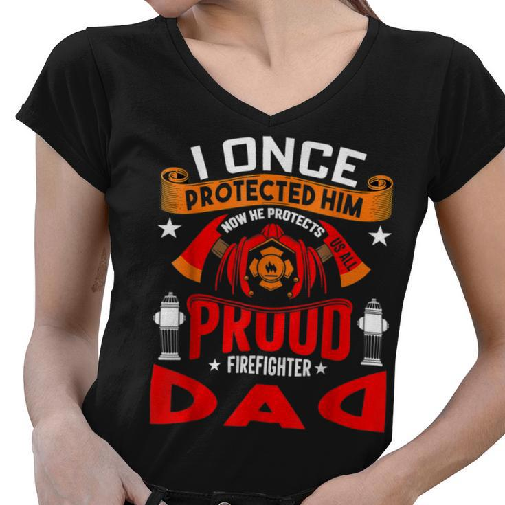 Firefighter Proud Firefighter Dad Women V-Neck T-Shirt