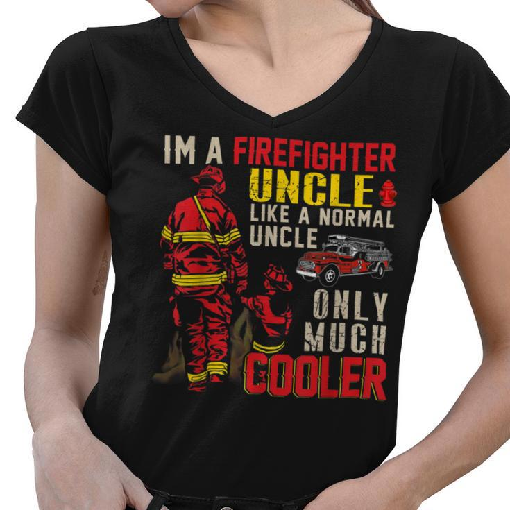 Firefighter Vintage Im A Firefighter Uncle Definition Much Cooler Women V-Neck T-Shirt