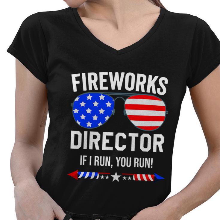 Fireworks Director Shirt Fireworks Director If I Run You Run Women V-Neck T-Shirt