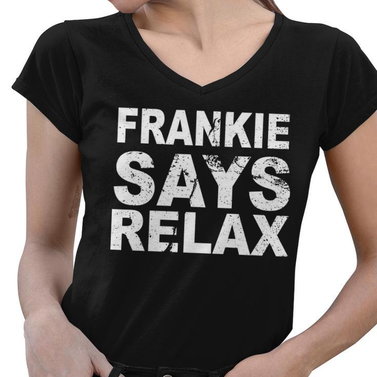 Frankie Says Relax Tshirt Women V-Neck T-Shirt