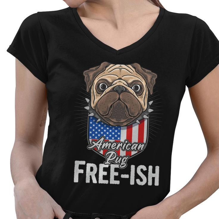 Freeish American Pug Cute Funny 4Th Of July Independence Day Plus Size Graphic Women V-Neck T-Shirt