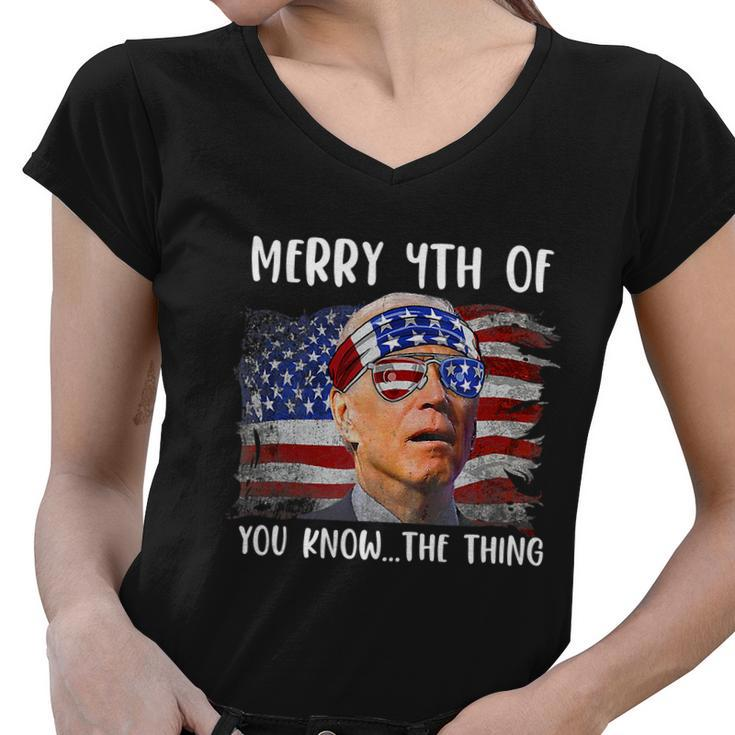 Funny Biden Confused Merry Happy 4Th Of You Know The Thing Funny Design Women V-Neck T-Shirt
