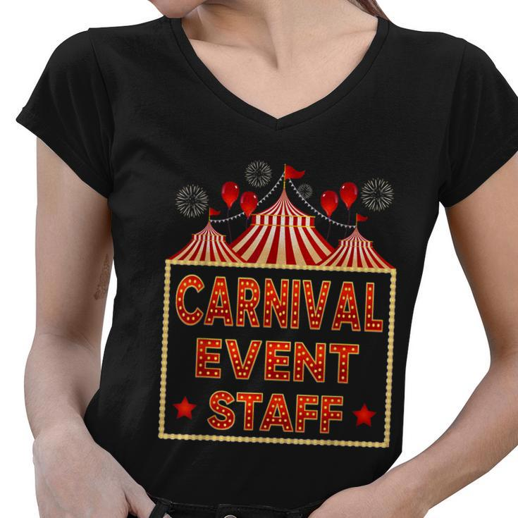 Funny Carnival Event Staff Circus Theme Quote Carnival Women V-Neck T-Shirt