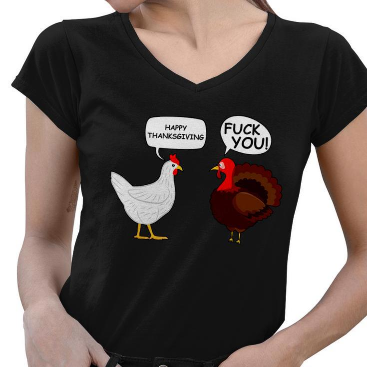 Funny Happy Thanksgiving Chicken Vs Turkey Tshirt Women V-Neck T-Shirt