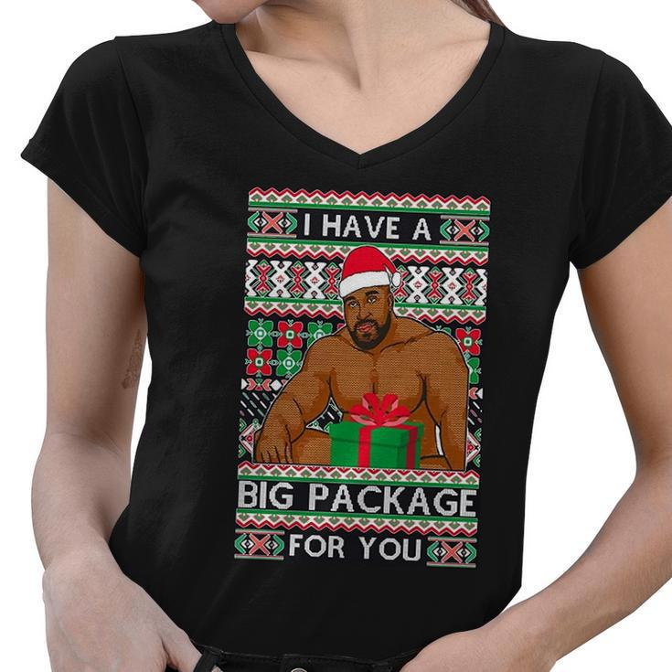 Funny I Have A Big Package For You Ugly Christmas Sweater Tshirt Women V-Neck T-Shirt