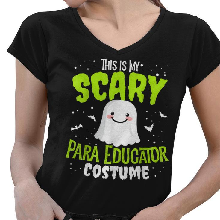 Funny Para Educator Halloween School Nothing Scares Easy Costume  Women V-Neck T-Shirt