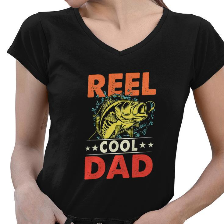 Funny Reel Cool Dad Fishermen Gift Women V-Neck T-Shirt