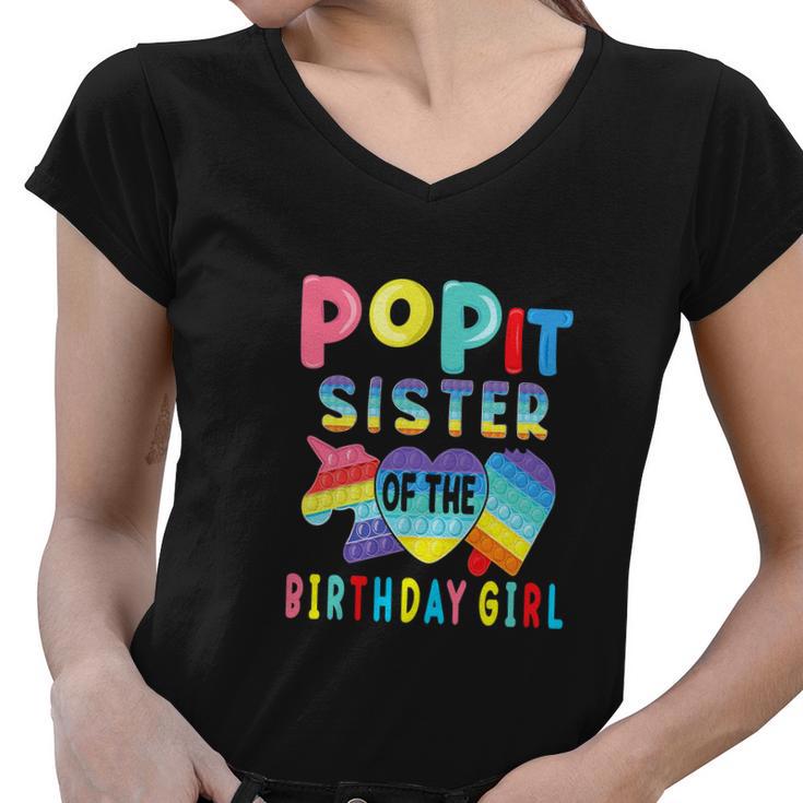 Funny Sister Of The Birthday Girl Pop It Unicorn Birthday Women V-Neck T-Shirt