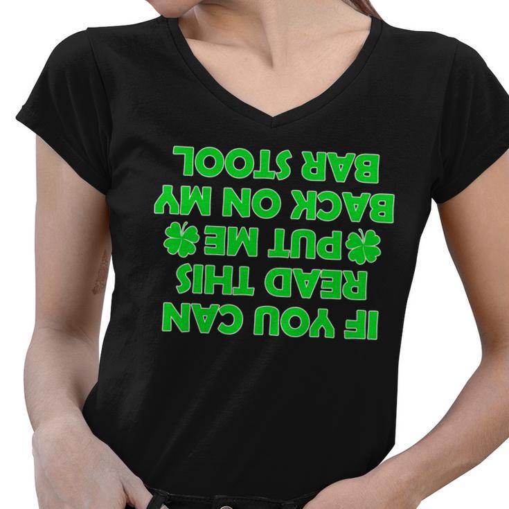 Funny St Patricks Day Quote Women V-Neck T-Shirt