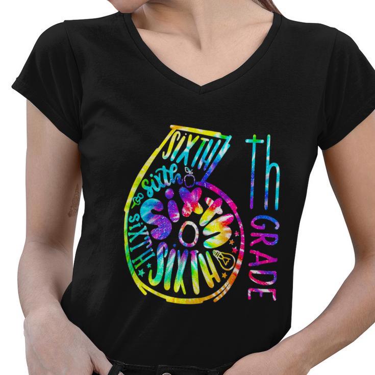 Funny Tie Dye Six 6Th Grade Typography Back To School Women V-Neck T-Shirt