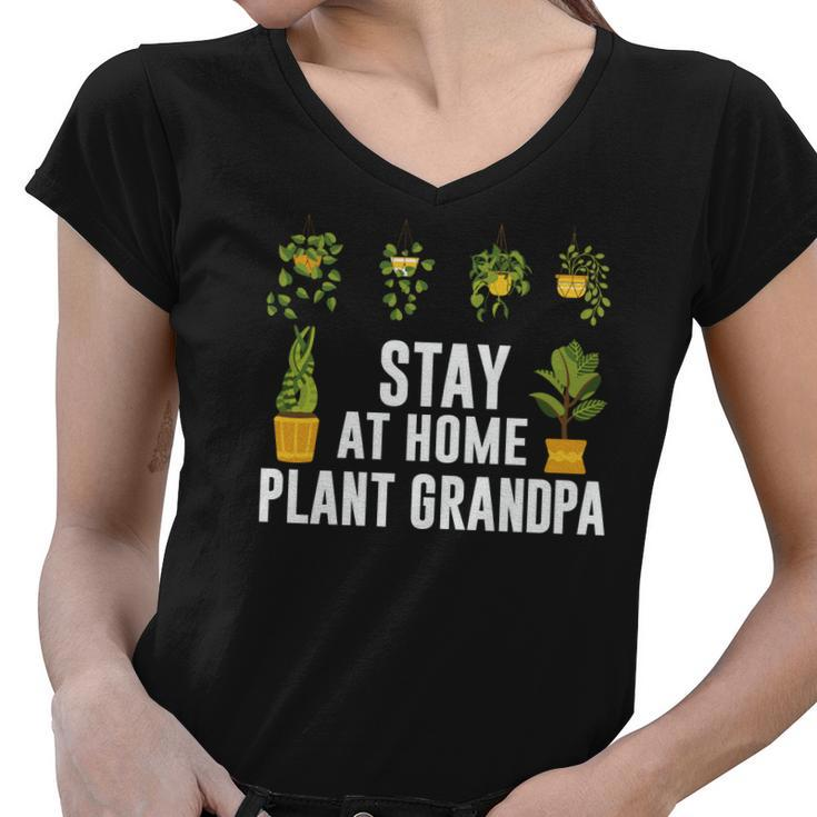 Gardening Stay At Home Plant Grandpa Custom Women V-Neck T-Shirt