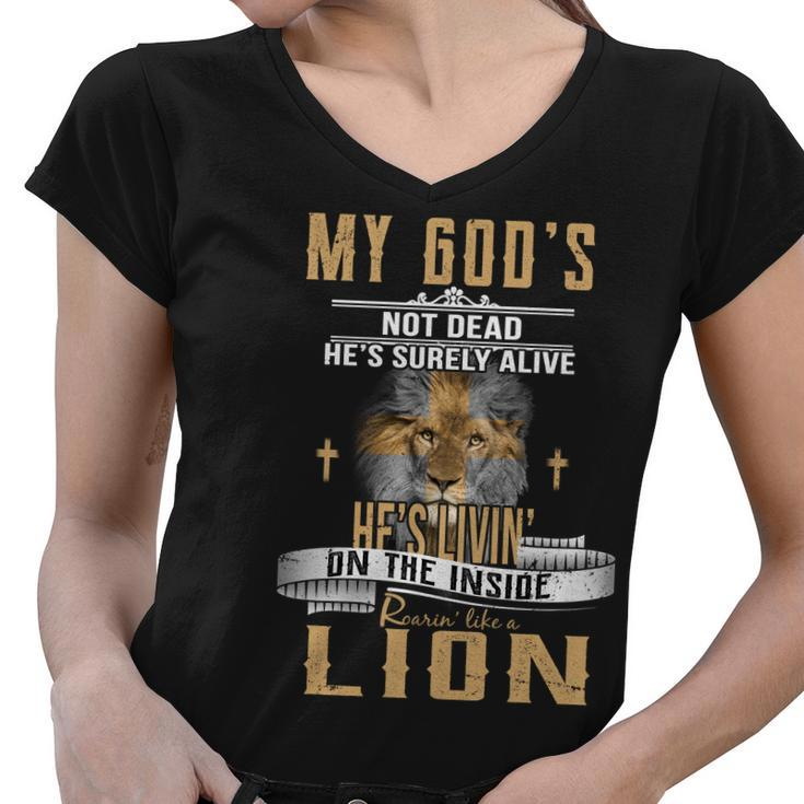 God Living On The Inside Roaring Like A Lion Women V-Neck T-Shirt