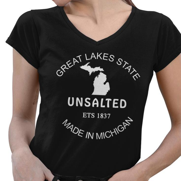 Great Lakes State Unsalted Est 1837 Made In Michigan Women V-Neck T-Shirt