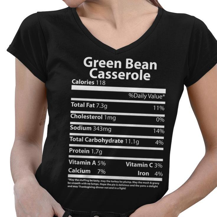 Green Bean Casserole Nutritional Facts Funny Thanksgiving Women V-Neck T-Shirt