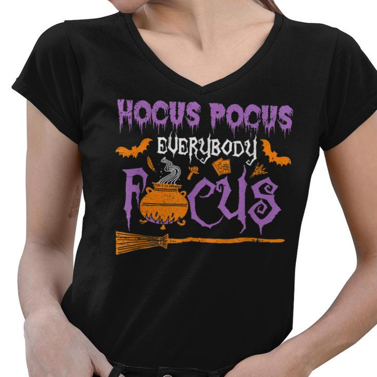Halloween Teacher Or Student Hocus Pocus Everybody Focus  Women V-Neck T-Shirt