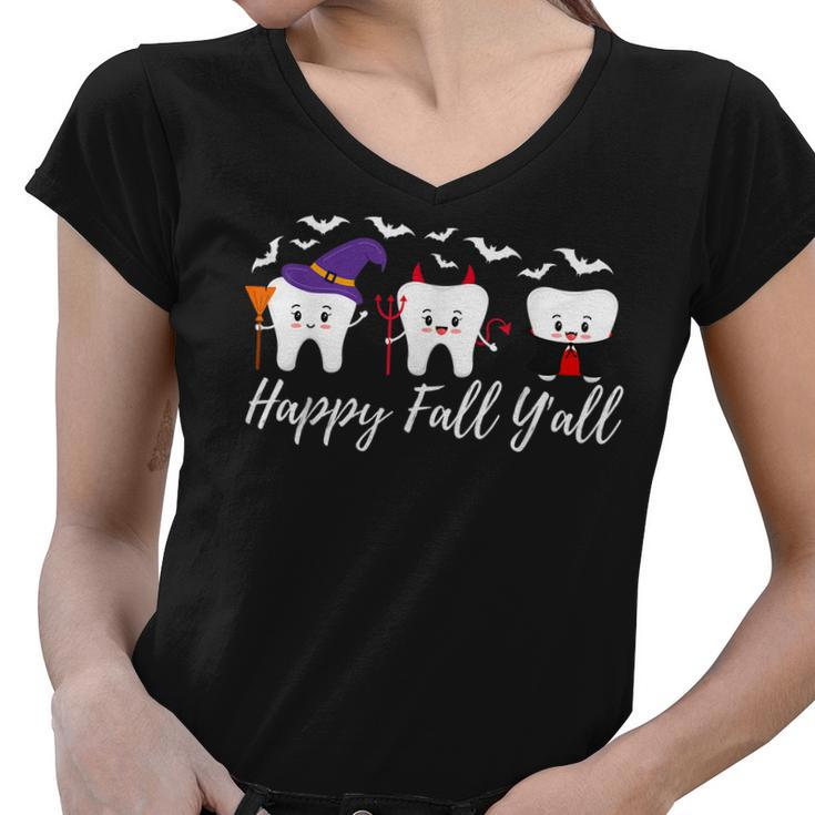 Happy Fall Yall Teeth In Halloween Costumes Dental Women V-Neck T-Shirt