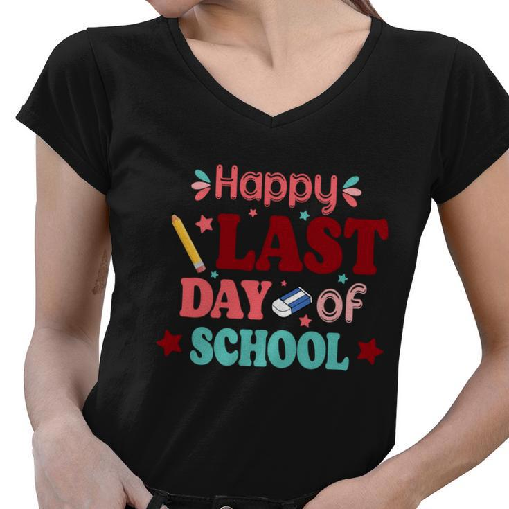 Happy Last Day Of School Meaningful Gift V2 Women V-Neck T-Shirt
