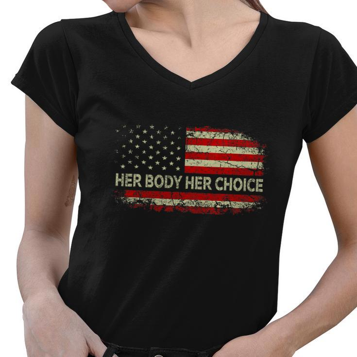 Her Body Her Choice American Us Flag Reproductive Rights Women V-Neck T-Shirt