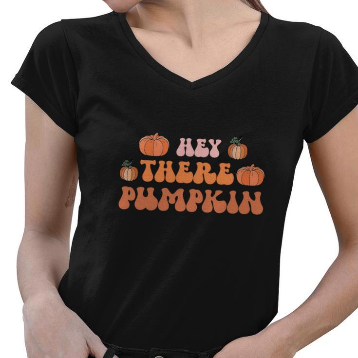 Hey There Pumpkin Fall Season Women V-Neck T-Shirt