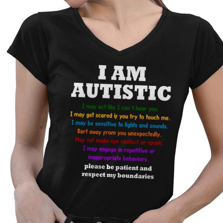 I Am Autistic Please Be Patient Women V-Neck T-Shirt