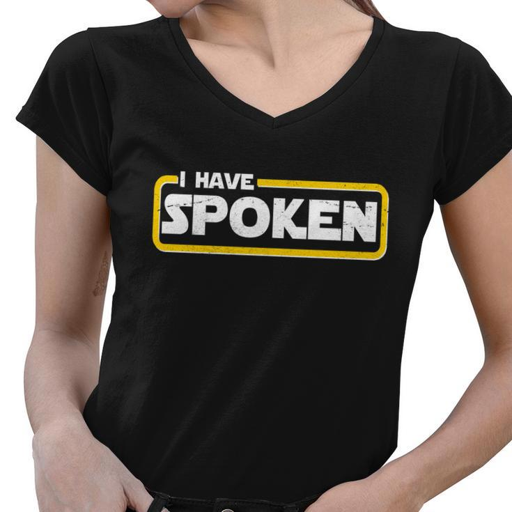 I Have Spoken Vintage Logo Women V-Neck T-Shirt