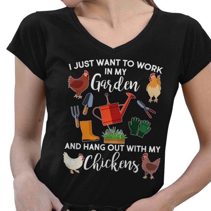 I Just Want Work In My Garden And Hang Out With My Chickens V2 Women V-Neck T-Shirt