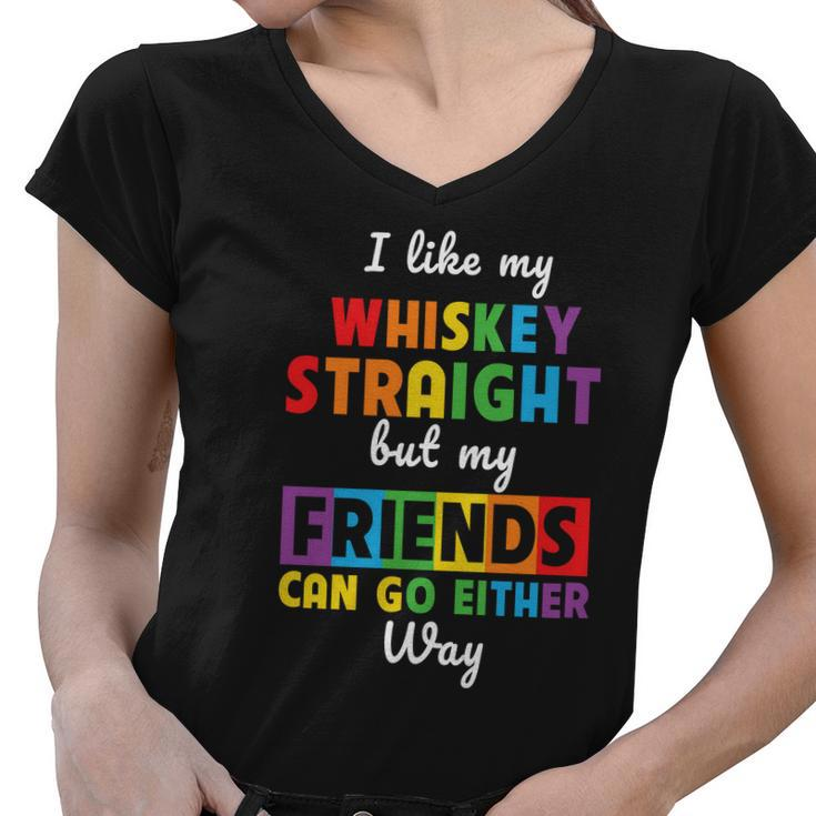 I Like My Whiskey Straight Lgbt Pride Month Women V-Neck T-Shirt