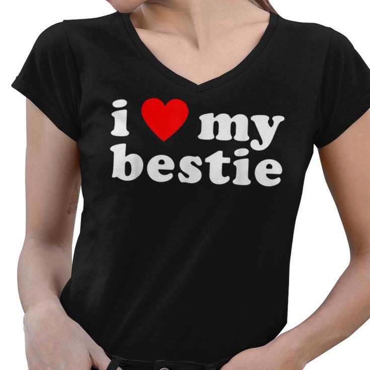 I Love My Bestie Best Friend Bff Cute Matching Friends Heart  Women V-Neck T-Shirt