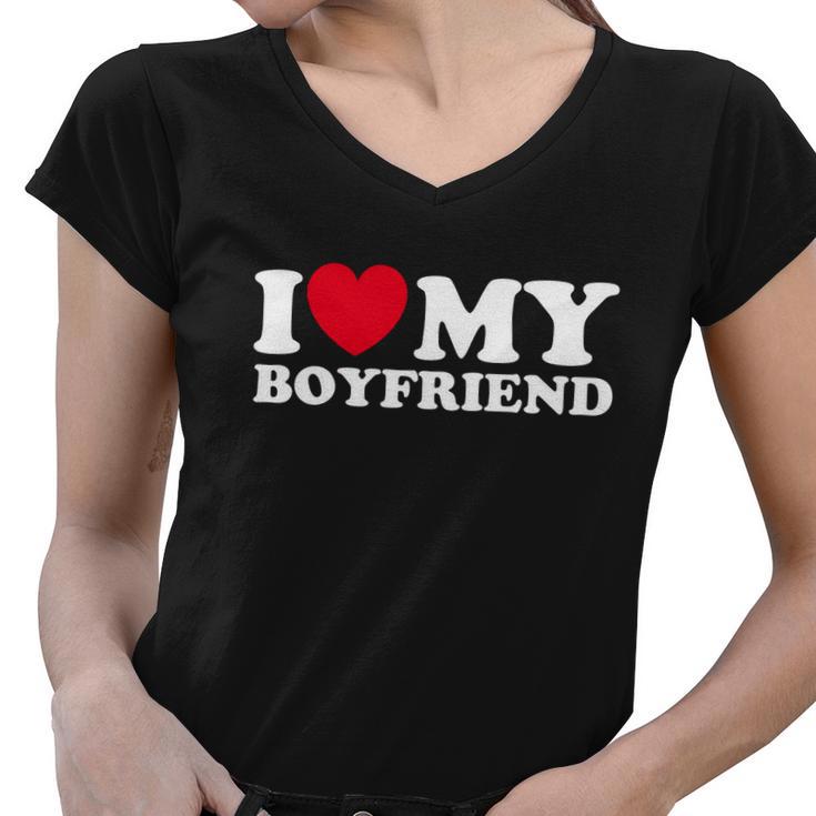 I Love My Boyfriend Couple Matching Women V-Neck T-Shirt