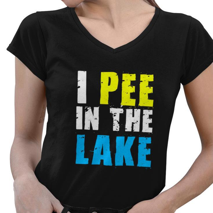 I Pee In The Lake Funny Summer Vacation V2 Women V-Neck T-Shirt
