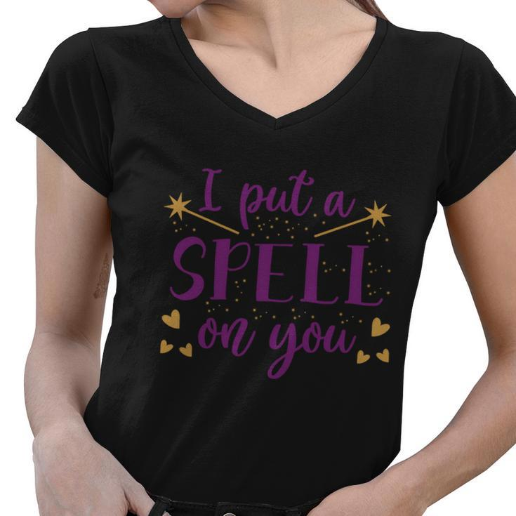I Put A Spell On You Halloween Quote V11 Women V-Neck T-Shirt