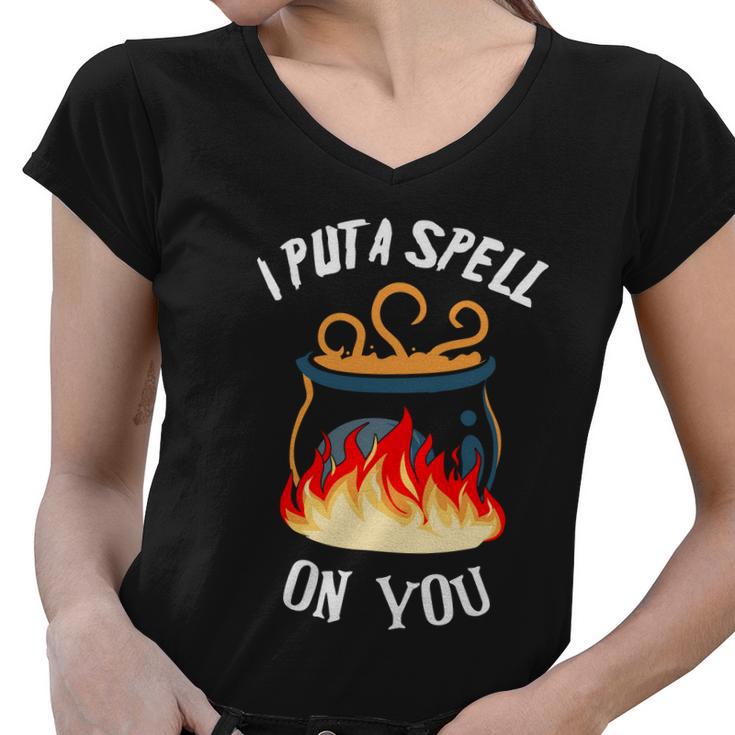 I Put A Spell On You Halloween Quote Women V-Neck T-Shirt