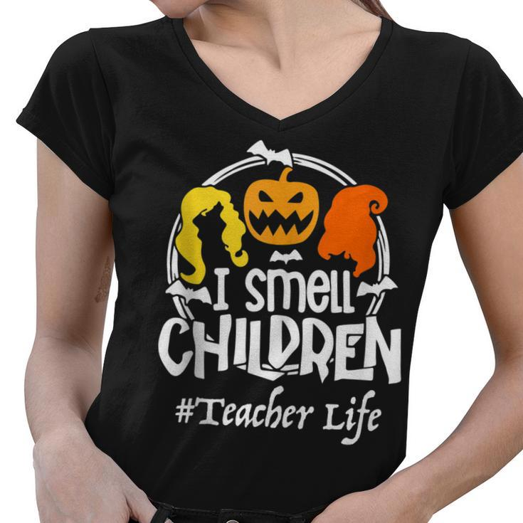 I Smell Children Halloween  Teacher Life Costume Funny  Women V-Neck T-Shirt