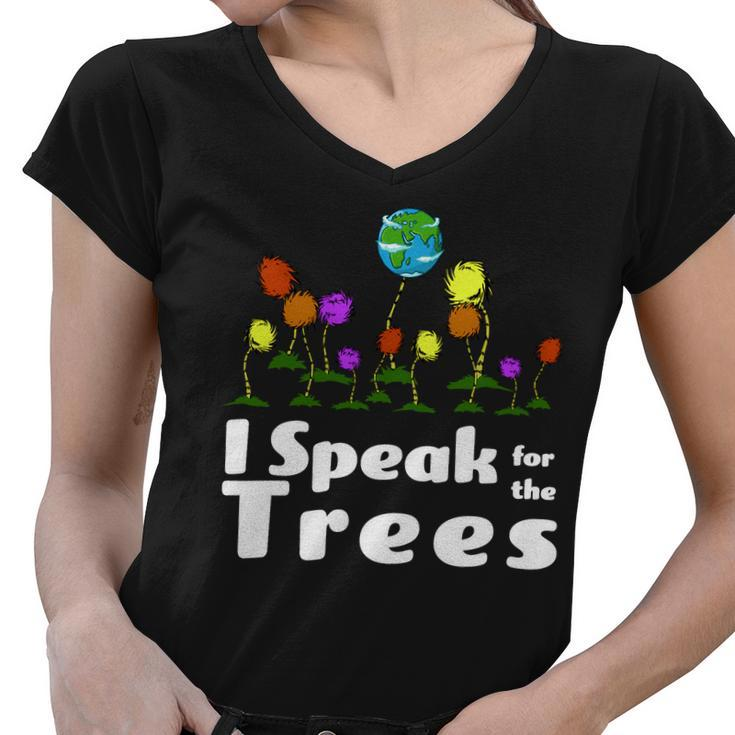 I Speak For The Trees Women V-Neck T-Shirt