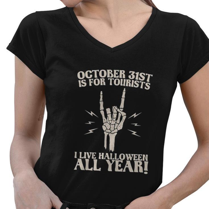 I Spend All Year Waiting For Halloween October 21St Live All Year Women V-Neck T-Shirt