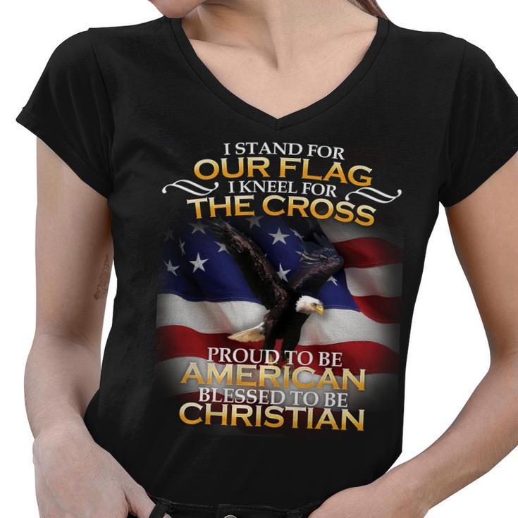 I Stand For Our Flag Kneel For The Cross Proud American Christian Women V-Neck T-Shirt