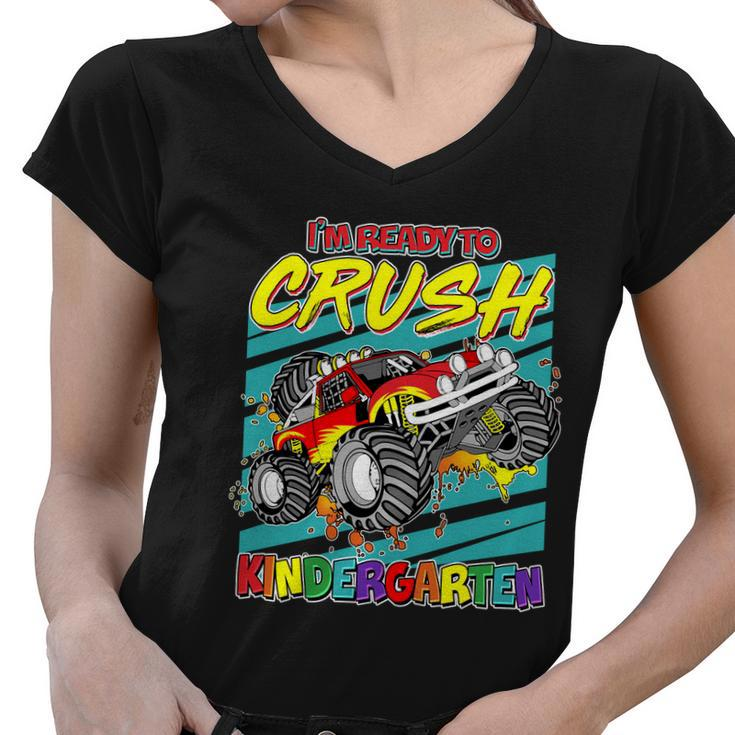 Im Ready To Crush Kindergarten Monster Truck Women V-Neck T-Shirt