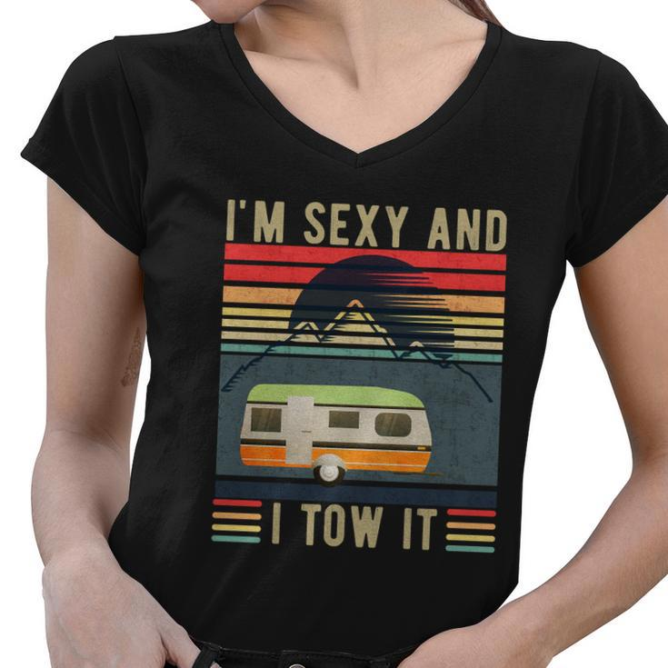 Im Sexy And I Tow It Funny Camper Retro Women V-Neck T-Shirt