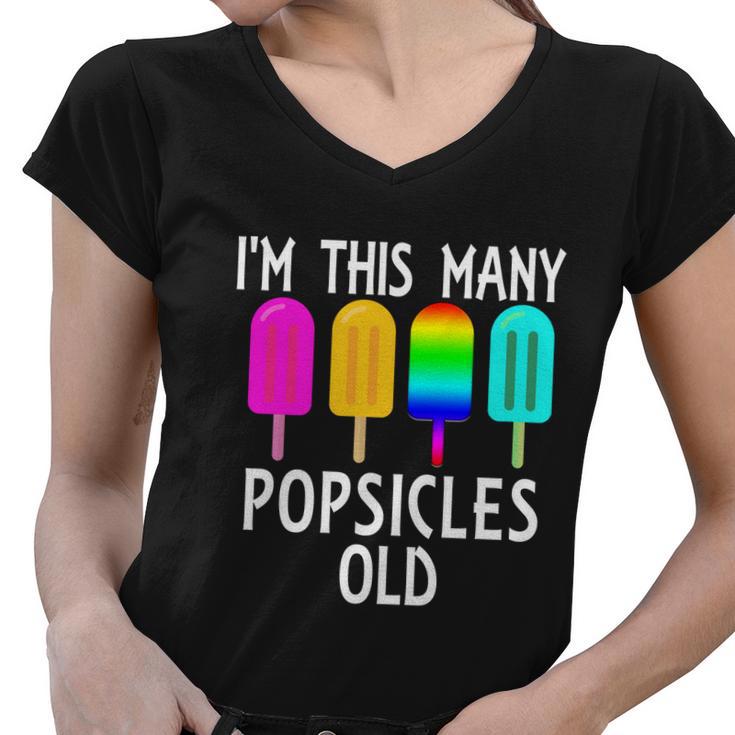 Im This Many Popsicles Old Funny 4Th Birthday Popsicle Gift Women V-Neck T-Shirt