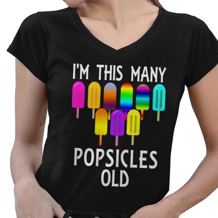 Im This Many Popsicles Old Funny 9Th Birthday Popsicle Meaningful Gift Women V-Neck T-Shirt