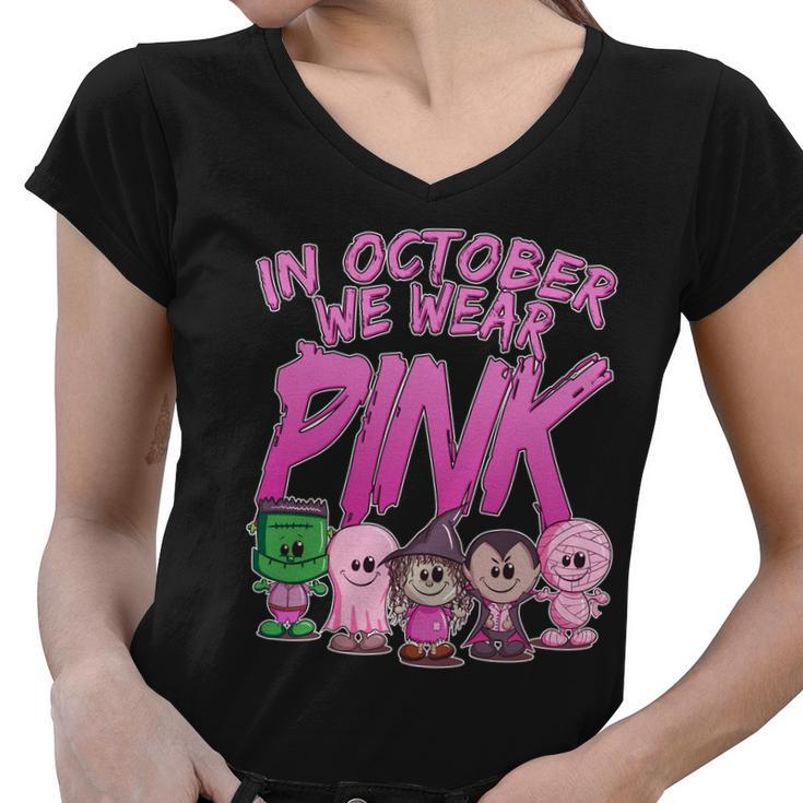 In October We Wear Pink Breast Cancer Halloween Monsters Women V-Neck T-Shirt