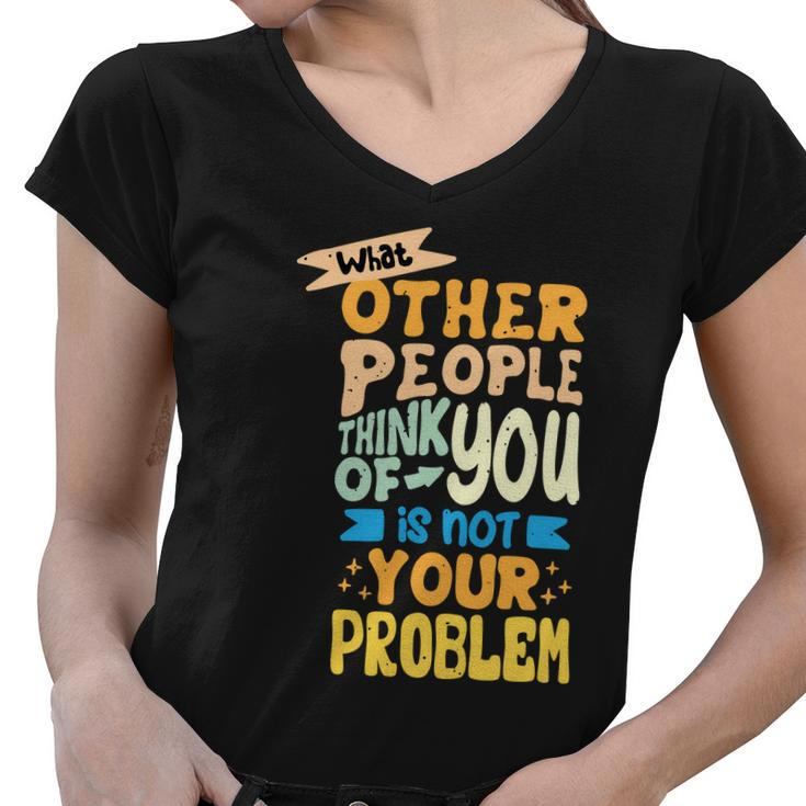 Inspirational Quote Tshirt Women V-Neck T-Shirt