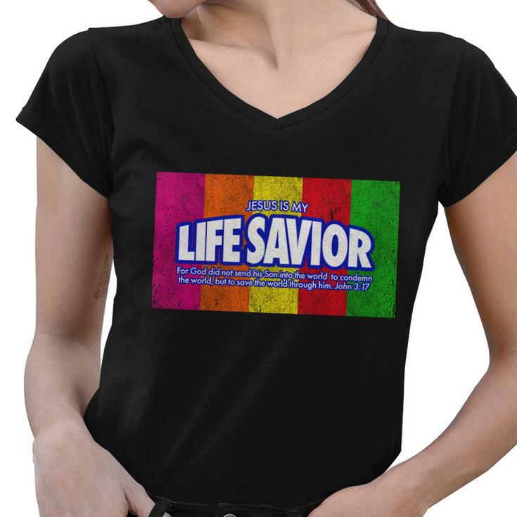 Jesus Is My Life Savior Tshirt Women V-Neck T-Shirt