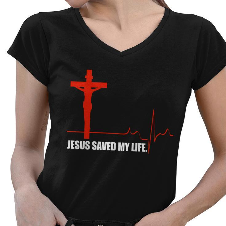 Jesus Saved My Life Tshirt Women V-Neck T-Shirt