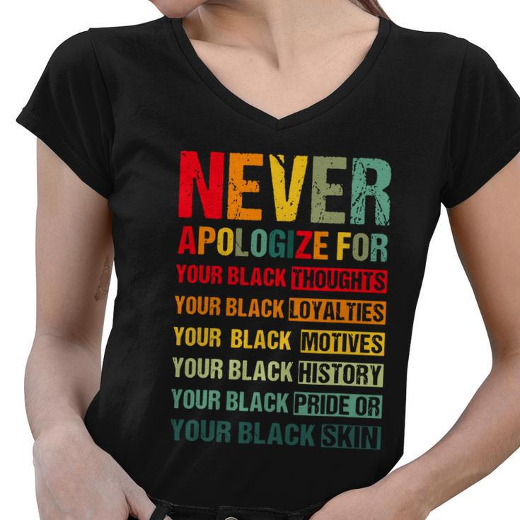 Juneteenth Black Pride Never Apologize For Your Blackness Graphic Design Printed Casual Daily Basic Women V-Neck T-Shirt